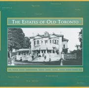 Tapa de The estates of Old Toronto