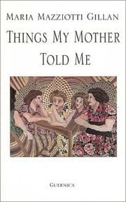 Tapa de Things my mother told me