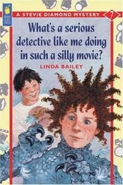 Tapa de What's a Serious Detective Like Me Doing in Such a Silly Movie? (A Stevie Diamond Mystery)