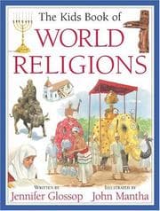 Tapa de The Kids Book of World Religions (Kids Books of ...)