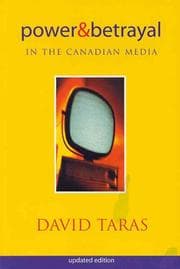 Tapa de Power and betrayal in the Canadian media