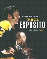Tapa de Remembering Phil Esposito