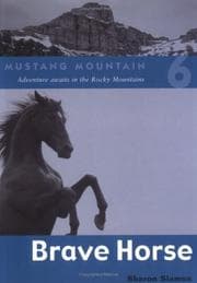 Tapa de Brave Horse (Mustang Mountain, Book 6)