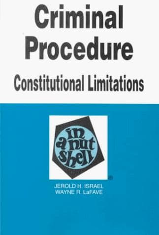 Tapa de Criminal procedure, constitutional limitations in a nutshell