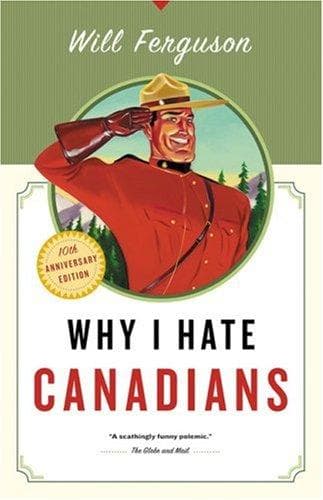 Tapa de Why I Hate Canadians