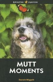 Tapa de Mutt Moments (Amazing Photos)
