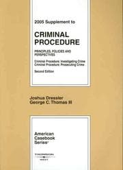 Tapa de 2005 Supplement to Criminal Procedure: Principles, Policies and Perspectives; Criminal Procedure: Investing Crime; Criminal Procedure