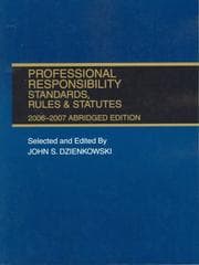 Tapa de Professional Responsibility Standards, Rules & Statutes 2006-2007