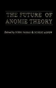 Tapa de The Future Of Anomie Theory