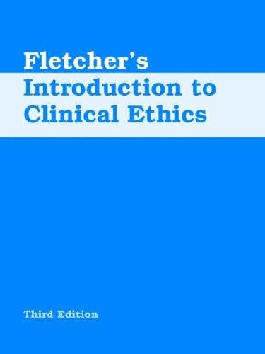 Tapa de Fletcher's introduction to clinical ethics