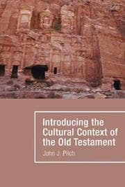 Tapa de Introducing the Cultural Context of the Old Testament (Hear the Word! (Wipf & Stock))