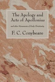 Tapa de The apology and acts of Apollonius and other monuments of early Christianity