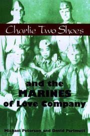 Tapa de Charlie Two Shoes and the marines of Love Company