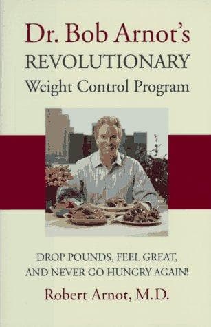 Tapa de Dr. Bob Arnot's revolutionary weight control program