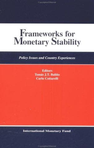 Tapa de Frameworks for Monetary Stability: Policy Issues and Country Experiences