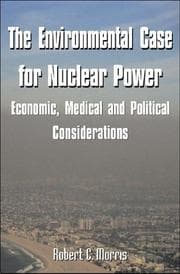 Tapa de The Environmental Case for Nuclear Power