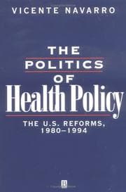 Tapa de The politics of health policy