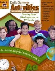 Tapa de Daily Summer Activities, Moving From Kindergarten To First Grade (Daily Summer Activities Series)