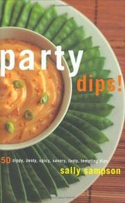 Tapa de Party Dips! 50 Zippy, Zesty, Spicy, Savory, Tasty, Tempting Dips