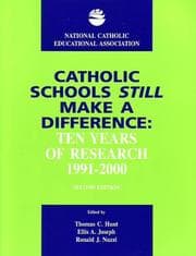 Tapa de Catholic Schools Still Make a Difference, 2nd Edition
