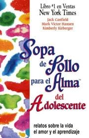 Tapa de Sopa de pollo para el alma del adolescente