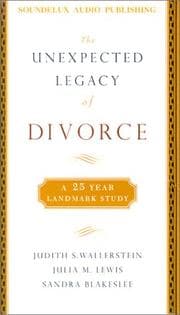 Tapa de The Unexpected Legacy of Divorce
