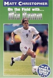 Tapa de On the field with-- Mia Hamm
