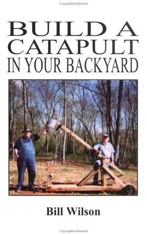 Tapa de Build a catapult in your backyard