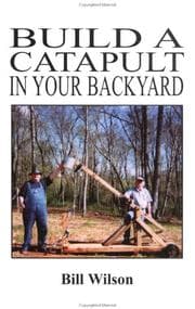 Tapa de Build a catapult in your backyard