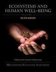 Tapa de Ecosystems and Human Well-Being: Scenarios