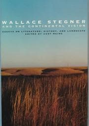 Tapa de Wallace Stegner and the continental vision
