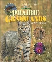 Tapa de Prairie Grasslands (Our Wild World)