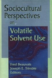 Tapa de Sociocultural perspectives on volatile solvent use