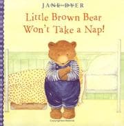 Tapa de Little Brown Bear won't take a nap!