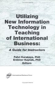 Tapa de Utilizing new information technology in teaching of international business
