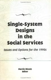 Tapa de Single-System Designs in the Social Services