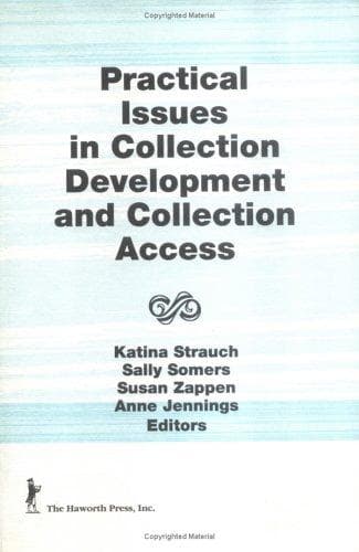 Tapa de Practical Issues in Collection Development and Collection Access