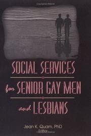 Tapa de Social Services for Senior Gay Men and Lesbians (Monograph Published Simultaneously As the Journal of Gay & Lesbian Social Services , Vol 2, No 1) (Monograph ... Gay & Lesbian Social Services , Vol 2, No 1)