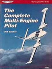 Tapa de The complete multi-engine pilot