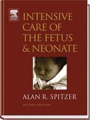 Tapa de Intensive Care of the Fetus and Neonate