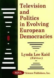 Tapa de Television and politics in evolving European democracies