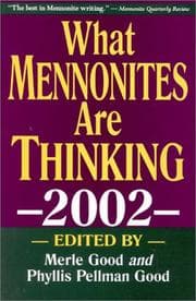 Tapa de What Mennonites Thinking 2002 (What Mennonites Are Thinking)