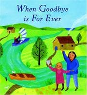 Tapa de When Goodbye Is Forever