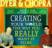 Tapa de Creating Your World the Way You Really Want It to Be