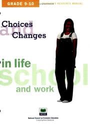 Tapa de Choices & Changes: In Life, School, and Work - Grades 9-10 - Teacher's Resource Manual (Choices & Changes: in Life, School, and Work)