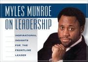 Tapa de Myles Munroe on Leadership