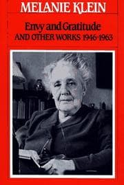 Tapa de Envy and gratitude, and other works, 1946-1963