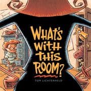 Tapa de What's with this room?