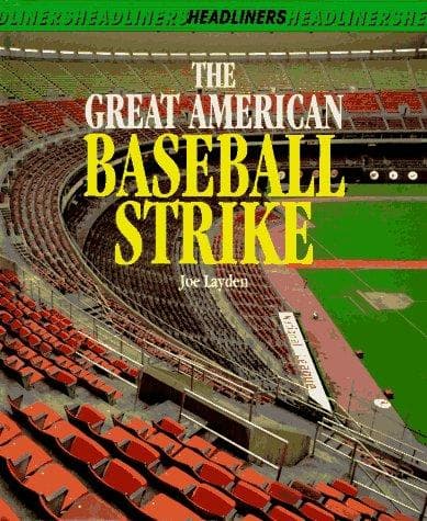 Tapa de The great American baseball strike