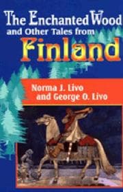 Tapa de The enchanted wood and other tales from Finland